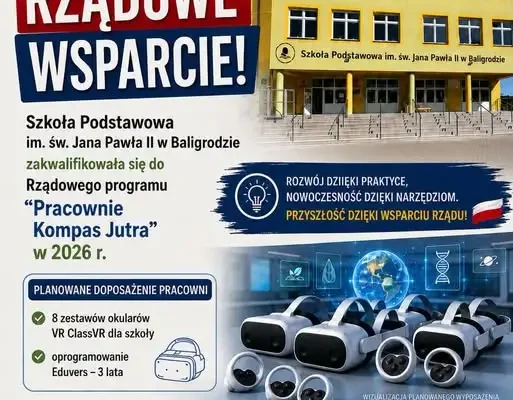 Szkoła w Baligrodzie z nowoczesnymi pracowniami VR dzięki programowi rządowemu