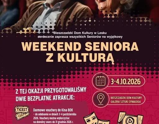 Weekend Seniora z Kulturą w Lesku – darmowe kino i zwiedzanie galerii
