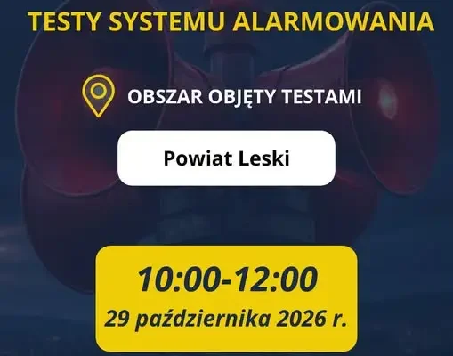 Testy systemu ostrzegania i alarmowania ludności w powiecie leskim