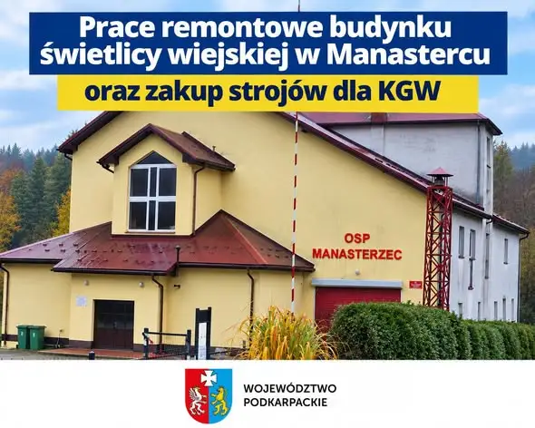 Świetlica w Manastercu po remoncie. Gmina Lesko podsumowuje inwestycję